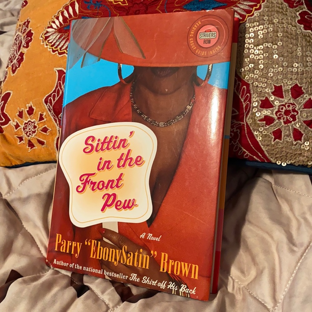 Sitting in the Front Pew... a Novel